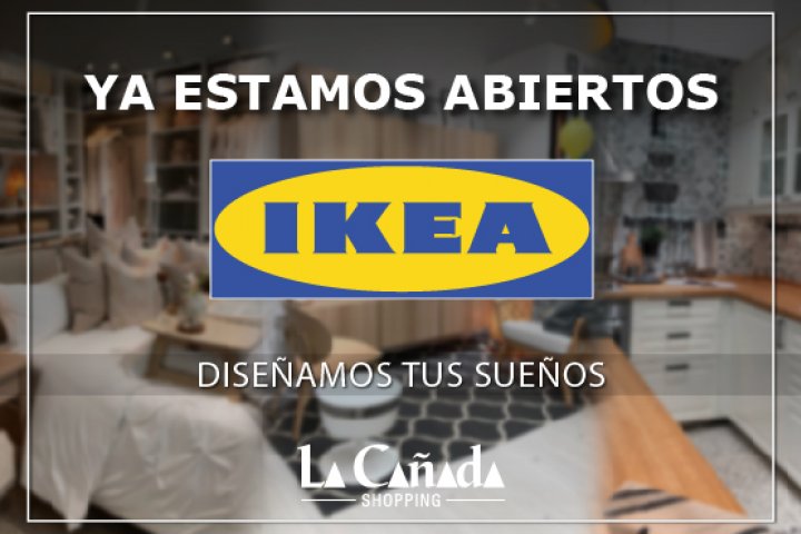 IKEA llega a La Cañada Shopping
