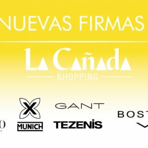 Nuevas Firma en La Cañada Shopping